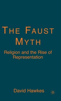 bokomslag The Faust Myth