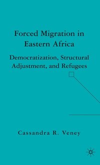 bokomslag Forced Migration in Eastern Africa