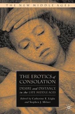 The Erotics of Consolation 1