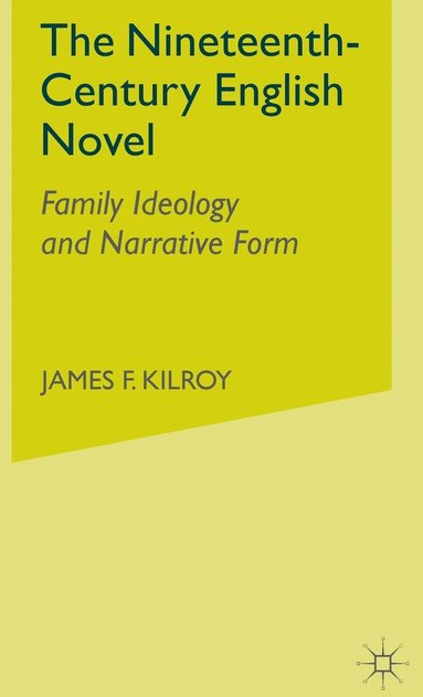 bokomslag Nineteenth-Century English Novel