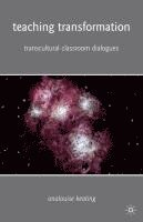 A. Keating - Teaching Transformation: Transcultural Classroom Dialogues, Inbunden