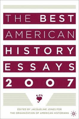 Best American History Essays 2007 1