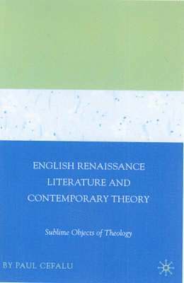 bokomslag English Renaissance Literature and Contemporary Theory