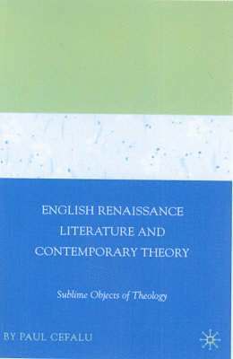 bokomslag English Renaissance Literature and Contemporary Theory