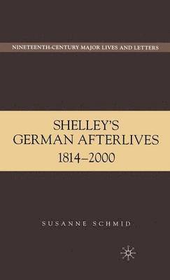 Shelley's German Afterlives 1