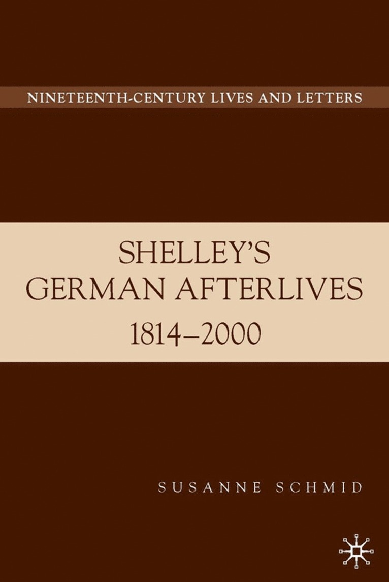 Shelley's German Afterlives 1