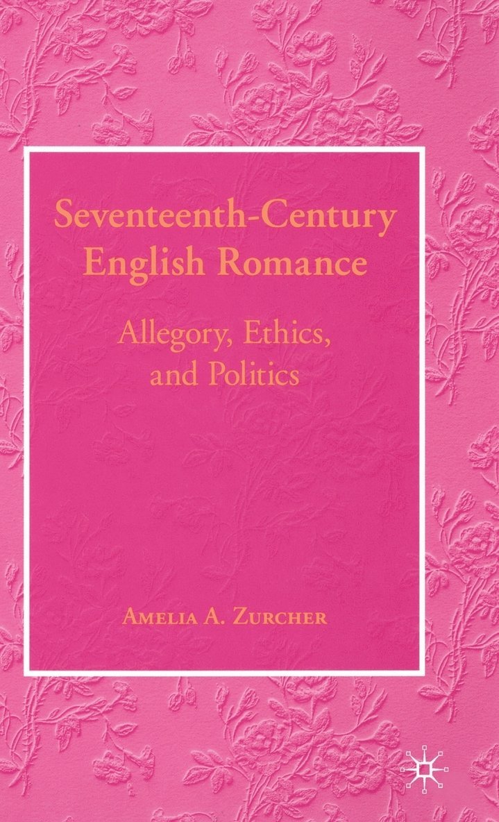 Seventeenth-Century English Romance 1