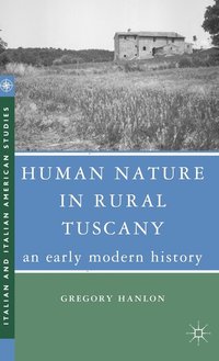 bokomslag Human Nature in Rural Tuscany