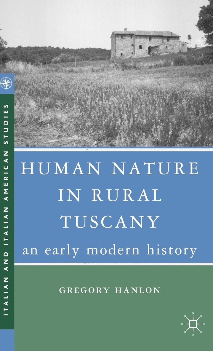 Human Nature in Rural Tuscany 1