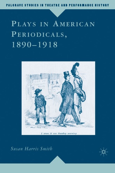 bokomslag Plays in American Periodicals, 1890-1918