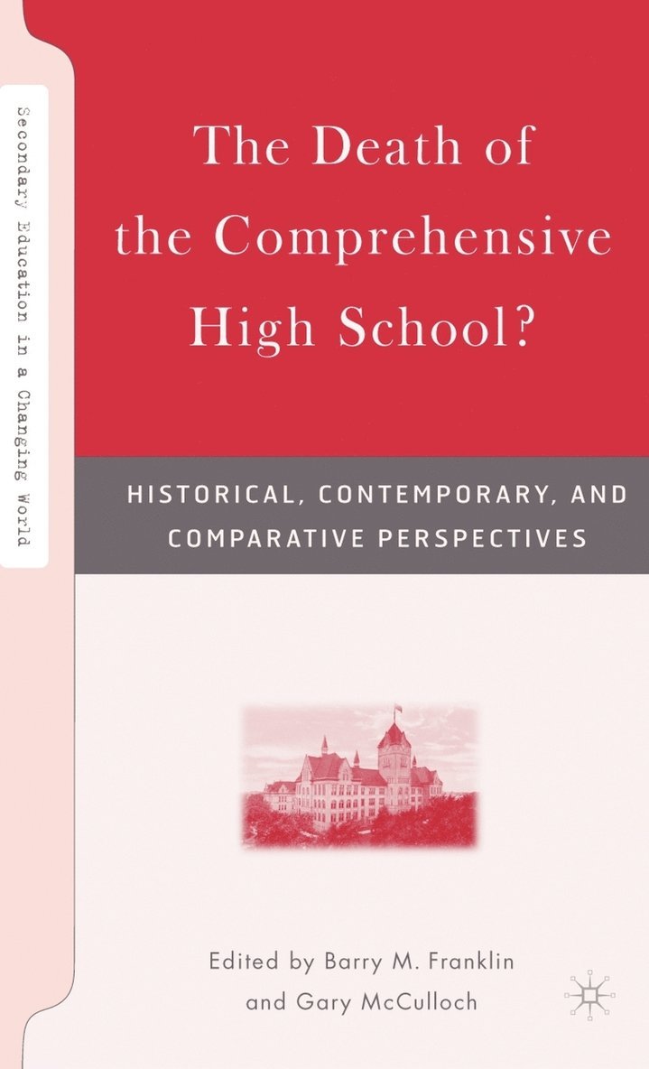 The Death of the Comprehensive High School? 1