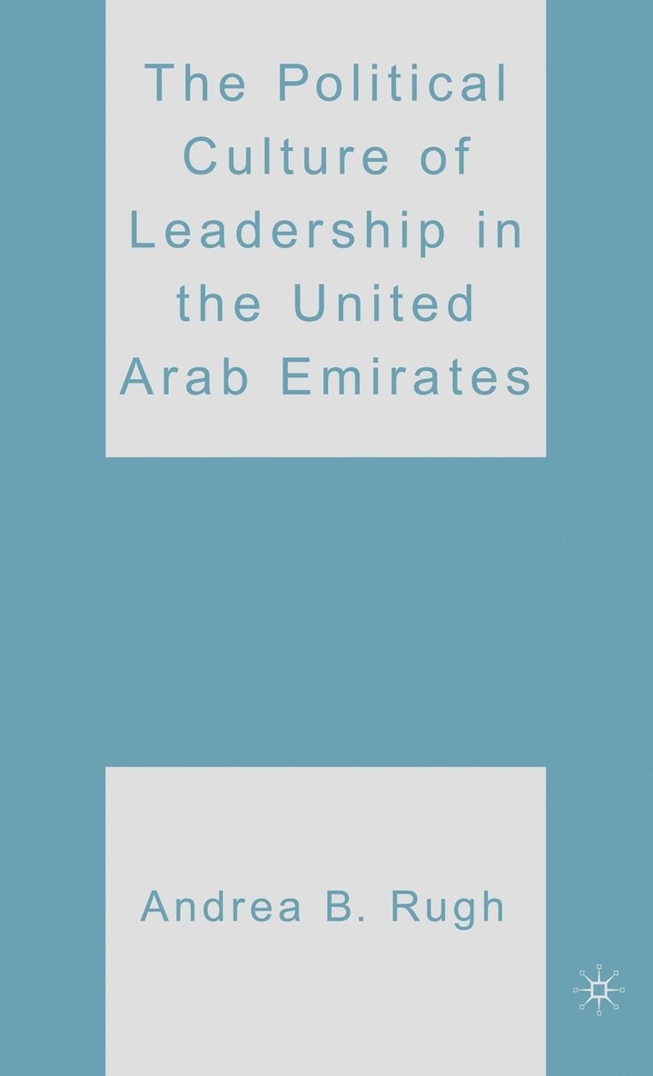 Political Culture of Leadership in the United Arab Emirates