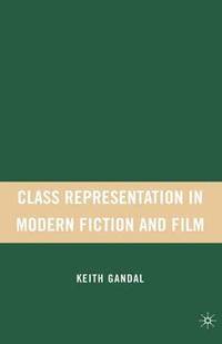 bokomslag Class Representation in Modern Fiction and Film