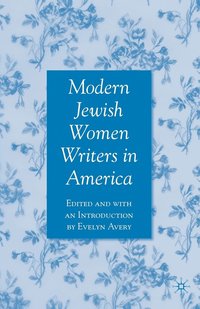 bokomslag Modern Jewish Women Writers in America
