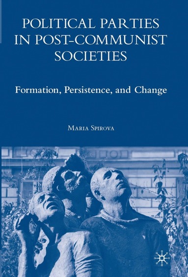 bokomslag Political Parties in Post-Communist Societies
