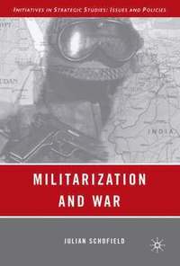 bokomslag Militarization and War