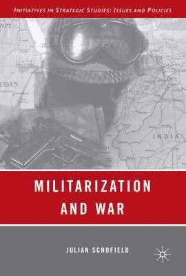 bokomslag Militarization and War