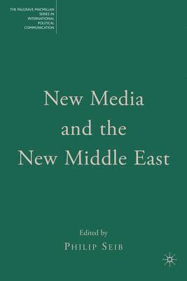 New Media and the New Middle East 1