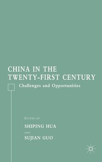 bokomslag China in the Twenty-First Century