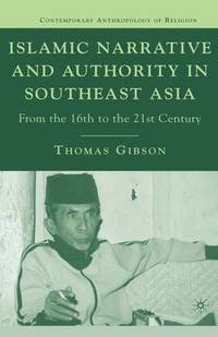 bokomslag Islamic Narrative and Authority in Southeast Asia