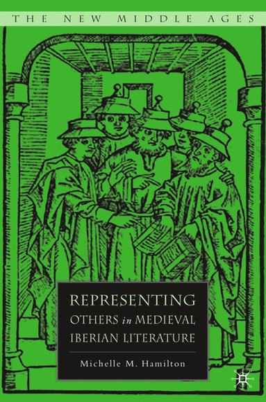 bokomslag Representing Others in Medieval Iberian Literature