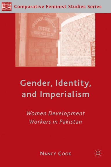 N. Cook - Gender, Identity, and Imperialism, Inbunden