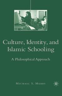 bokomslag Culture, Identity, and Islamic Schooling