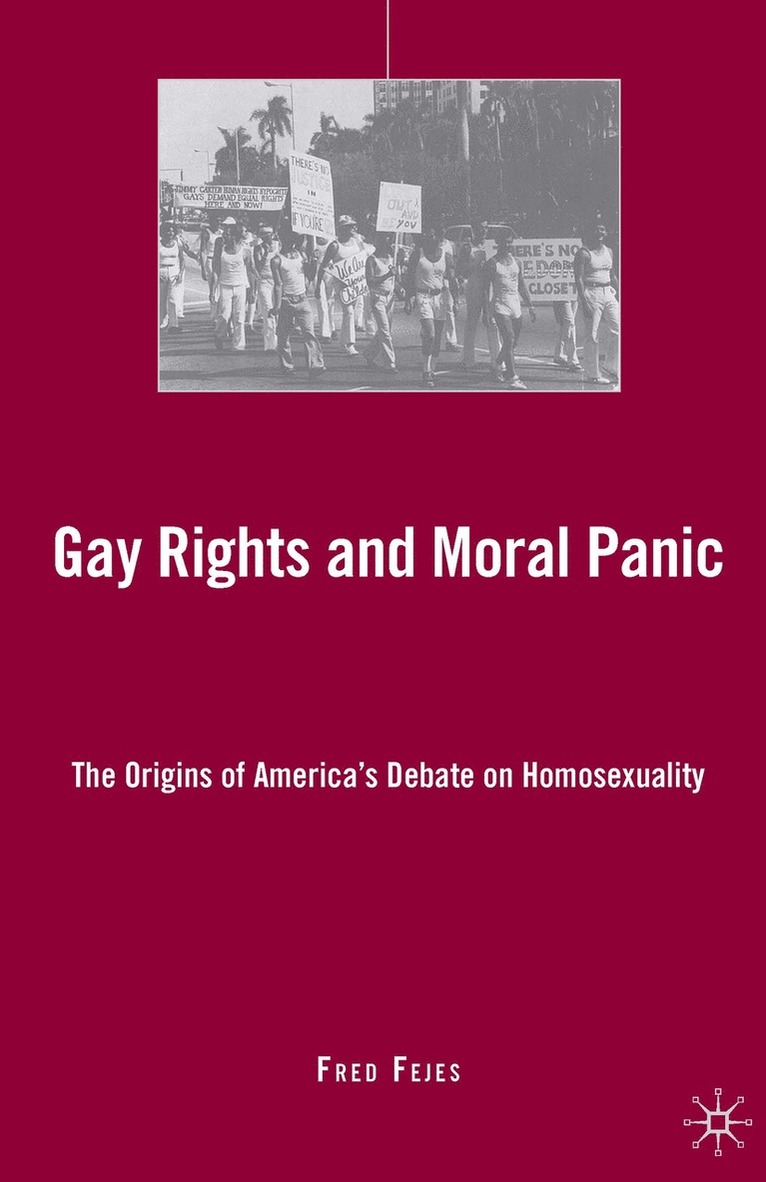 Gay Rights and Moral Panic