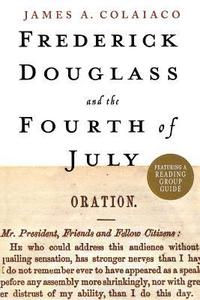 bokomslag Frederick Douglass and the Fourth O