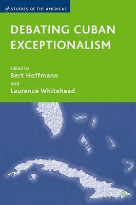 Debating Cuban Exceptionalism 1