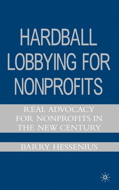 bokomslag Hardball Lobbying for Nonprofits