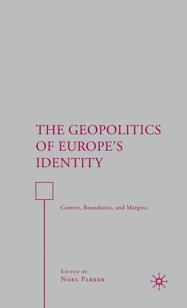 bokomslag Geopolitics of Europe's Identity