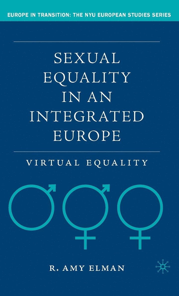 Sexual Equality in an Integrated Europe 1