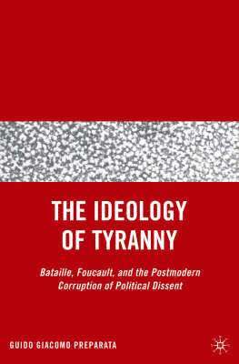 bokomslag The Ideology of Tyranny