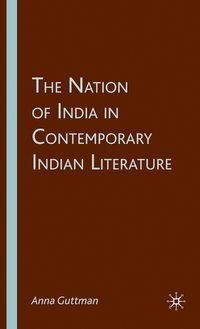 bokomslag Nation of India in Contemporary Indian Literature