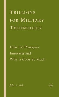 bokomslag Trillions for Military Technology