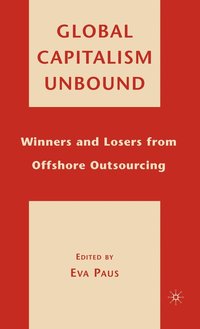 bokomslag Global Capitalism Unbound