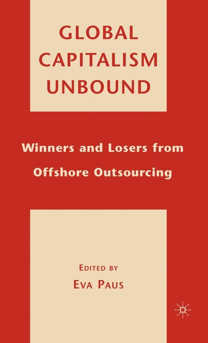 E. Paus, Eva Paus - Global Capitalism Unbound, Inbunden