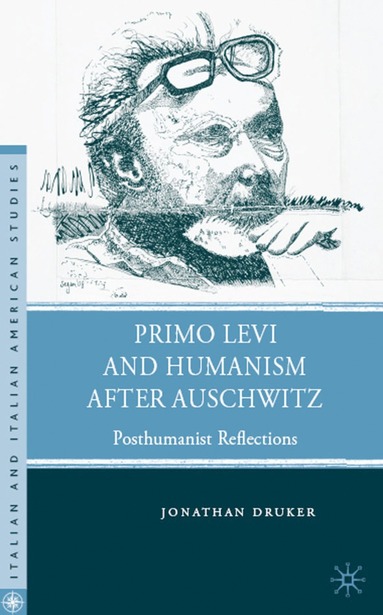 bokomslag Primo Levi and Humanism after Auschwitz