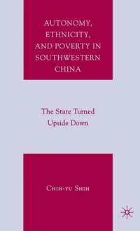 bokomslag Autonomy, Ethnicity, and Poverty in Southwestern China
