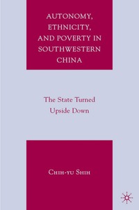 bokomslag Autonomy, Ethnicity, and Poverty in Southwestern China