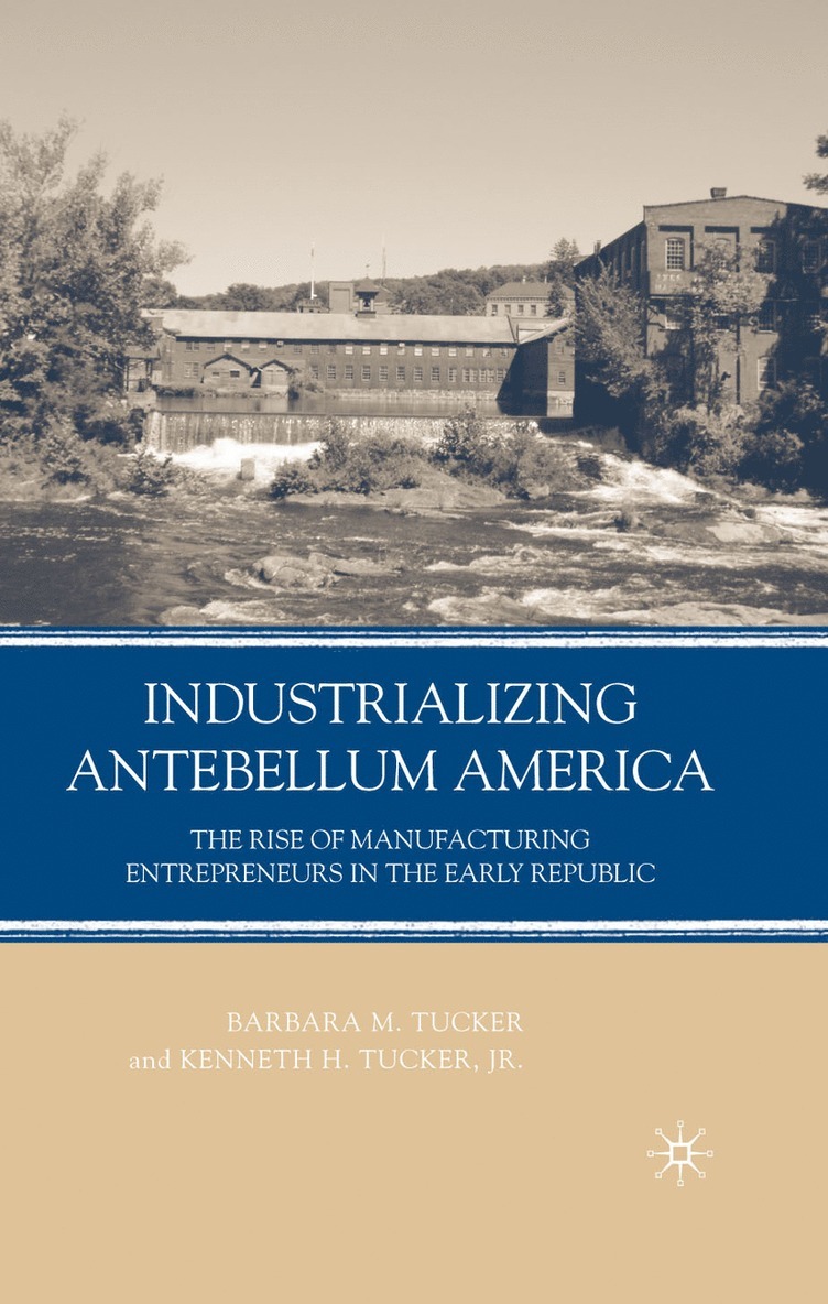 Industrializing Antebellum America 1