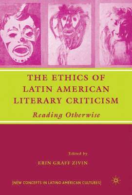 Ethics of Latin American Literary Criticism 1