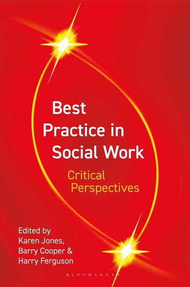 Karen Jones, Barry Cooper, Harry Ferguson - Best Practice in Social Work, Häftad