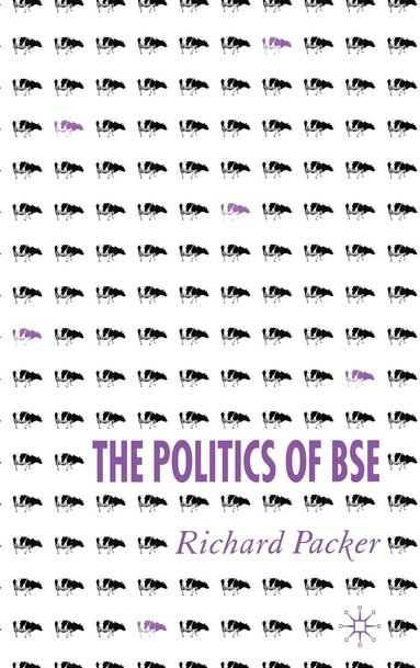 bokomslag The Politics of BSE