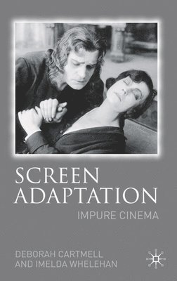 bokomslag Screen Adaptation: Impure Cinema