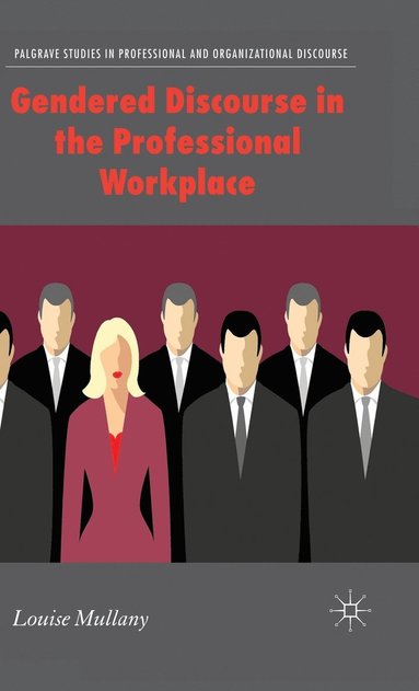 bokomslag Gendered Discourse in the Professional Workplace