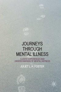 bokomslag Journeys Through Mental Illness