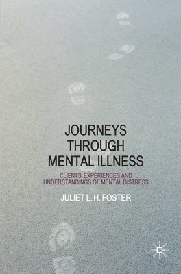 Journeys Through Mental Illness 1