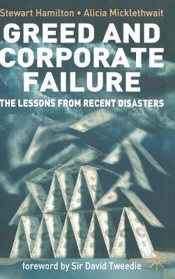 Greed and Corporate Failure 1